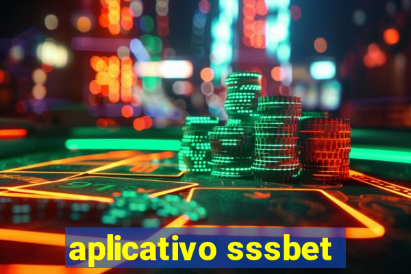 aplicativo sssbet